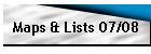 Maps & Lists 07/08